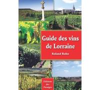 Guide des vins de Lorraine