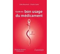 Guide Du Bon Usage Du Médicament (ebook)