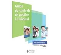 Guide Du Contrôle De Gestion À Lhôpital (ebook)