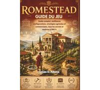 Guide du jeu Romestead: Guide complet, meilleures configurations, stratégies agricoles et commerciales, tous les secrets et maîtrise à 100 %