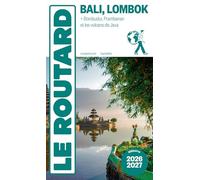 Guide du Routard Bali Lombok 2026/27