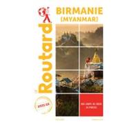 Guide Du Routard Birmanie 2021/22 (ebook)
