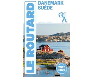 Guide du Routard Danemark, Suède 2026/27