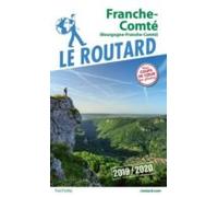 Guide Du Routard Franche-comte 2019/20