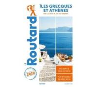 Guide Du Routard les Grecques Et Athénes 2020