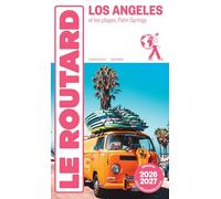 Guide du Routard Los Angeles 2026/27