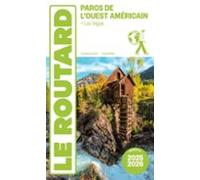 Guide Du Routard Parcs De Louest Américain 2025/26 (ebook)
