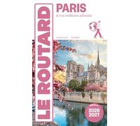 Guide du Routard Paris 2026/27