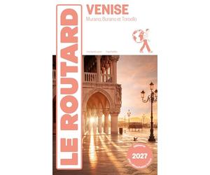 Guide du Routard Venise 2027