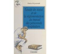 Guide Du Statut Et De La Réglementation Du Travail Des Personnels Hosp
