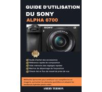 GUIDE D'UTILISATION DU PANASONIC LUMIX FZ82D: Solutions rapides aux défis de tir quotidiens et développement de compétences avancées
