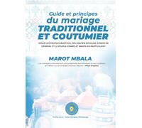 Guide et principes du mariage traditionnel et coutumier