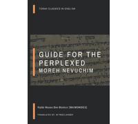 Guide for the Perplexed: orah classics in english edition of the Guide for the Perplexed