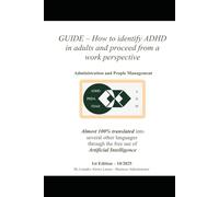 GUIDE - How to identify ADHD in adults and proceed from a work perspective (DIVERSITAS ET LABOR)
