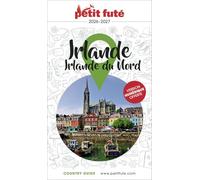 Guide Irlande 2026/2027 Petit Futé: Irlande du Nord: 2026-2027
