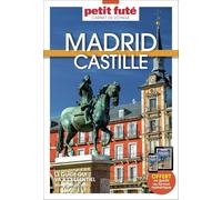 Guide Madrid Et Castille 2026/2027 Carnet Petit Futé: 2026-2027
