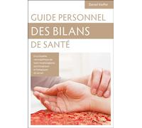 Guide personnel des bilans de santé