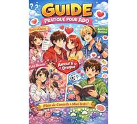 Guide pratique pour ado