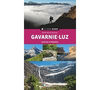 Guide Rando Gavarnie / Luz (2e Ed): Hautes-Pyrénées