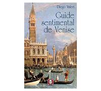 Guide sentimental de Venise