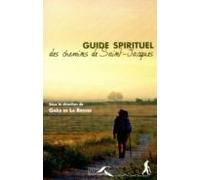 Guide Spirituel Des Chemins De Saint-jacques (ebook)