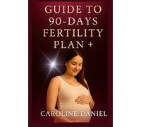 Guide to 90 days fertility plan +