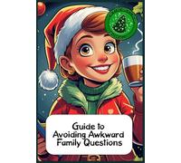 Guide to Avoiding Awkward Family Questions: Funny gift - Notebook | Book with empty lined pages | 6" x 9" (15.24 x 22.86 cm) | 200 pages, Perfect gag gift