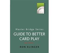 Guide to Better Card Play (Master Bridge)