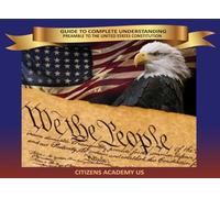GUIDE TO COMPLETE UNDERSTANDING: Preamble to the United States Constitution