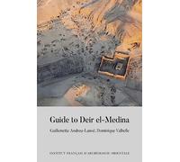 Guide to Deir El-medina: 3 (Guides De L'institut Francais D'archeologie Orientale, 3)