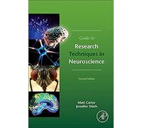 Guide to Research Techniques in Neuroscience
