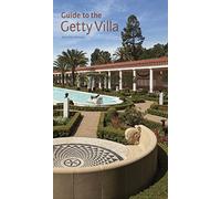 Guide to the Getty Villa Revised Edition (Getty Publications - (Yale))
