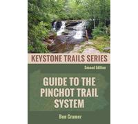 Guide to the Pinchot Trail System (Keystone Trails Series)