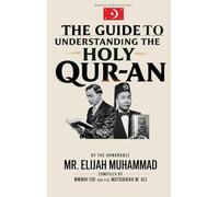 Guide To Understanding The Holy Qur-an