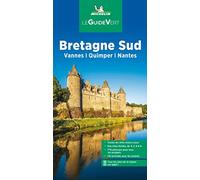GUIDE VERT BRETAGNE SUD 2024: Vannes Quimper Nantes (LA GUIA VERDE MICHELIN)