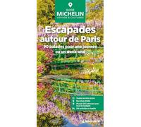 Guide Vert Escapades autour de Paris: 90 balades pour une journée ou un w nd