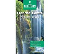 Guide Vert Franche-Comté: Montagnes du Jura (Guides Verts)