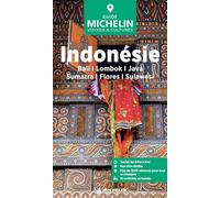 Guide Vert Indonésie: Bali, Lombok, Java, Sumatra, Flores, Sulawesi (Guides Verts)