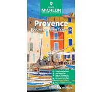 Guide Vert Provence: Bouches-du-Rhône, Vaucluse (Guia Verde (frances))