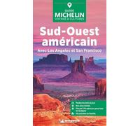 Guide Vert Sud-Ouest américain: Avec Los Angeles et San Francisco