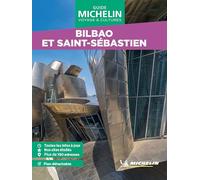 Guide Vert WE&GO Bilbao et Saint-Sébastien (Guides Verts WE&GO)