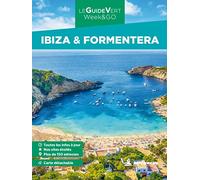 Guide Vert WE&GO Ibiza & Formentera (Guides Verts WE&GO)
