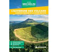 Guide Vert WE&GO L'Auvergne des Volcans: Clermont-Ferrand et la chaîne de Puys (Guides Verts WE&GO)