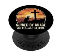 Guided by Grace But Still A Little Feral PopSockets PopGrip Adhesivo