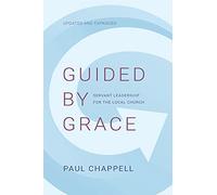 Guided by Grace: Servant Leadership for the Local Church