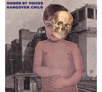 Guided By Voices - Hangover Child [7" Vinyl] [Vinilo]