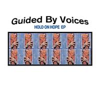 Guided By Voices - Hold On Hope [Vinilo]