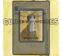 Guided By Voices - Space Gun
