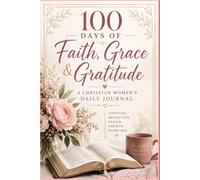 Guided Devotional Journal: God’s Love, Joy & Happiness, Faith & Belief, Salvation & Grace, and Purpose & Hope.
