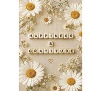 Guided Gratitude and Healing Journal: A Floral Self-Care Notebook for Reflection, Mindfulness, Emotional Wellness & Positive Growth | Daisy Journal | 7x10 | 120 Pages